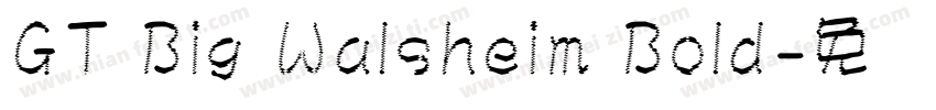 GT Big Walsheim Bold字体转换